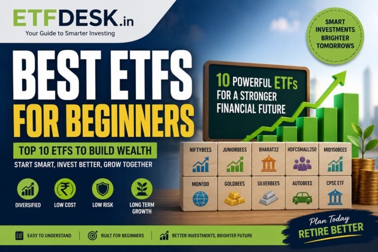 Best ETFs for Beginners in India (2026): Top 10 ETFs to Start Your Investment Journey