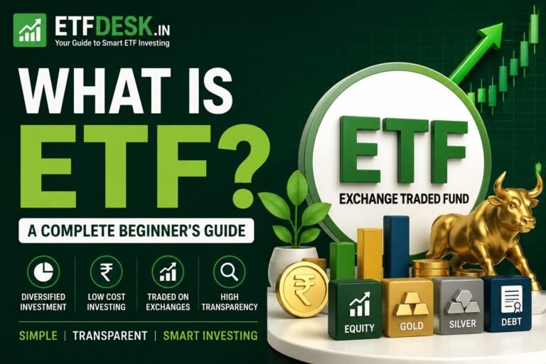 What is an ETF complete guide for invenstor